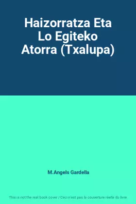 Couverture du produit · Haizorratza Eta Lo Egiteko Atorra (Txalupa)