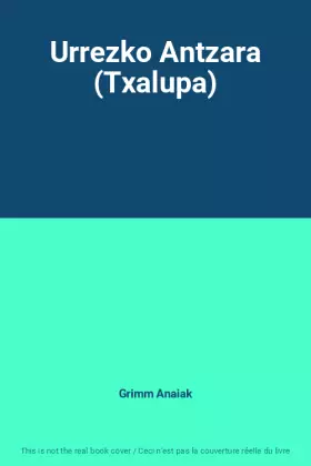 Couverture du produit · Urrezko Antzara (Txalupa)