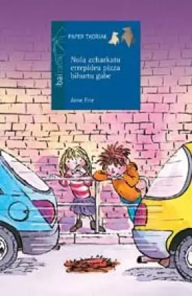 Couverture du produit · Nola zeharkatu errepidea pizza bihurut gabe: 11 (Paper Txoriak ( Sail urdina ))