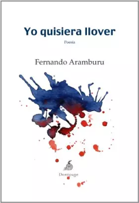 Couverture du produit · Yo Quisiera Llover (Poesía)
