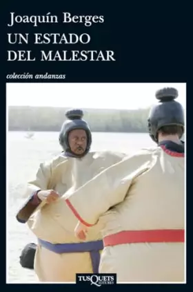 Couverture du produit · Un estado del malestar: 791 (Andanzas)