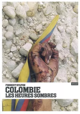 Couverture du produit · Colombie, les heures sombres