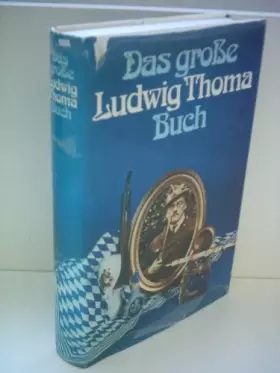 Couverture du produit · Das große Ludwig Thoma Buch