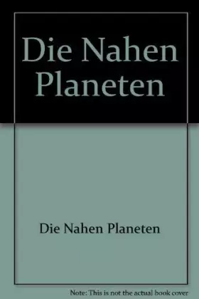 Couverture du produit · Die Nahen Planeten