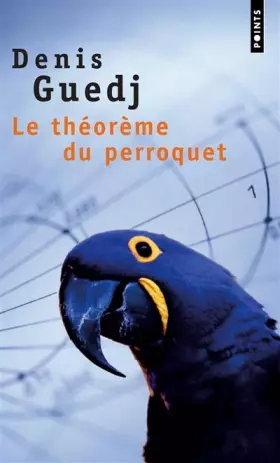 Couverture du produit · Le Théorème du perroquet