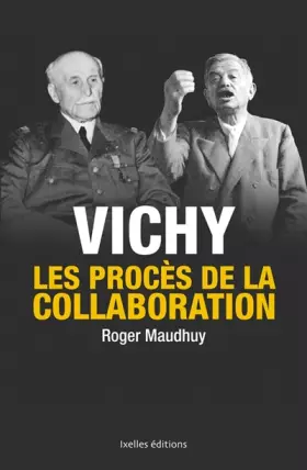 Couverture du produit · Vichy, Les Procès de la collaboration