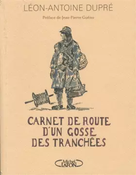 Couverture du produit · Carnet de route d'un gosse des tranchées