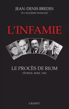 Couverture du produit · L'infamie: Le procès de Riom