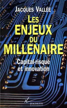 Couverture du produit · LES ENJEUX DU MILLENAIRE. Capital-risque et innovation