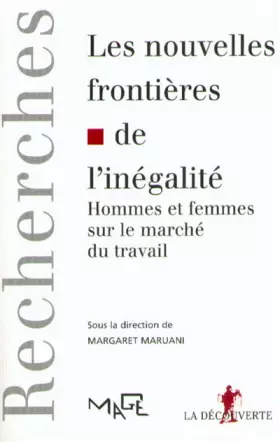 Couverture du produit · Les nouvelles frontières de l'inégalité. Hommes et femmes sur le marché du travail