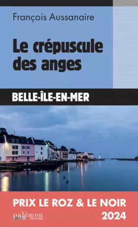 Couverture du produit · Le crépuscule des anges