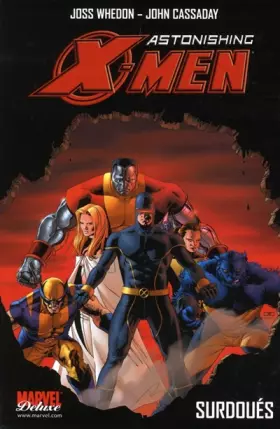 Couverture du produit · Astonishing X-Men, Tome 1 : Surdoués