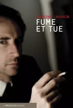 Couverture du produit · Fume et tue