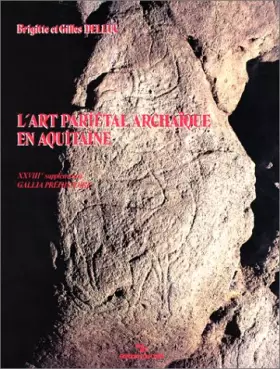 Couverture du produit · Art Parietal Archaique en Aquitaine 1991