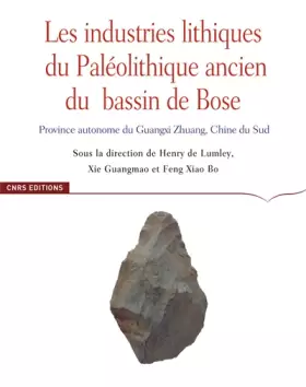 Couverture du produit · Les industries lithiques du Paléolithique ancien du Bassi, de Bose