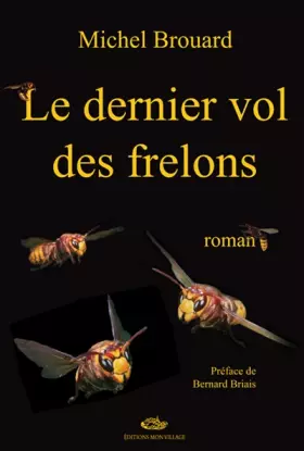 Couverture du produit · Le dernier vol des frelons