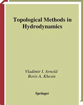 Couverture du produit · Topological Methods in Hydrodynamics (Applied Mathematical Sciences, 125)