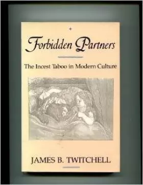 Couverture du produit · Forbidden Partners: The Incest Taboo in Modern Culture