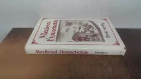 Couverture du produit · Medieval Households (Studies in Cultural History)