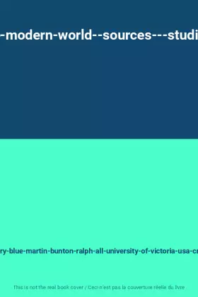 Couverture du produit · colonialism-and-the-modern-world--sources---studies-in-world-history-