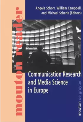 Couverture du produit · Communication Research and Media Science in Europe: Perspectives for Research and Academic Training in Europe's Changing Media