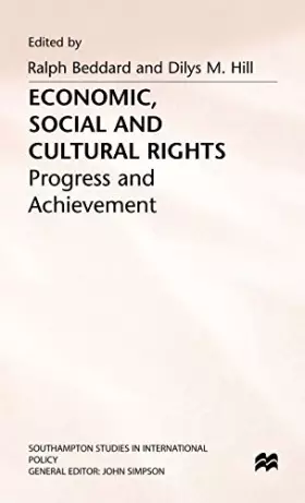 Couverture du produit · Economic, Social and Cultural Rights: Progress and Achievement (Southampton Studies in International Policy)