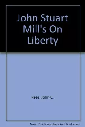 Couverture du produit · John Stuart Mill's On Liberty