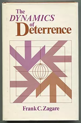 Couverture du produit · The Dynamics of Deterrence