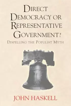 Couverture du produit · Direct Democracy or Representative Government?: Dispelling the Populist Myth