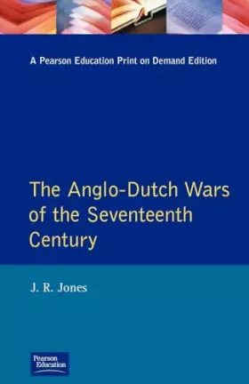 Couverture du produit · The Anglo-Dutch Wars of the Seventeenth Century (Modern Wars In Perspective)