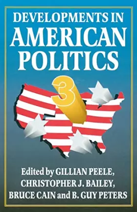 Couverture du produit · Developments in American Politics (American Politics Series)