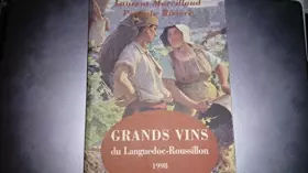 Couverture du produit · Grands vins du Languedoc-Roussillon - 1998