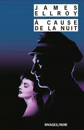 Couverture du produit · A cause de la nuit