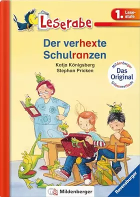 Couverture du produit · Leserabe – Der verhexte Schulranzen: Lesestufe 1: Leichter lesen lernen mit der Silbenmethode. 1. Lesestufe