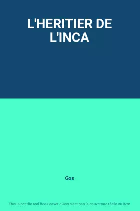 Couverture du produit · L'HERITIER DE L'INCA