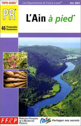 Couverture du produit · Pays de France à pied : L'Ain à pied - 46 promenades randonnées