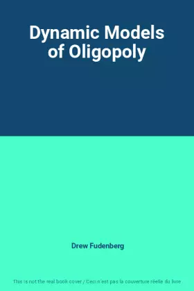 Couverture du produit · Dynamic Models of Oligopoly