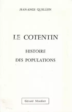 Couverture du produit · Le Cotentin Histoire des Populations