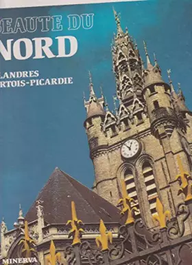 Couverture du produit · Beauté du Nord : Flandres, Artois, Picardie