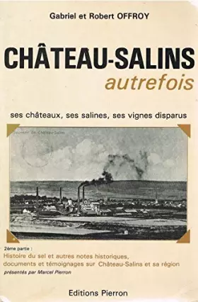 Couverture du produit · Chateau-salins. autrefois