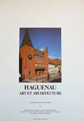 Couverture du produit · Haguenau : Art et architecture