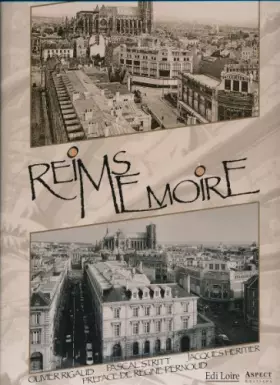 Couverture du produit · Reims Mémoire - trilingue français - allemand - anglais [Relié] Olivier Rigaud - Pascal Stritt - Jacques Héritier et Régine Per