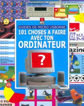 Couverture du produit · 101 choses à faire avec ton ordinateur
