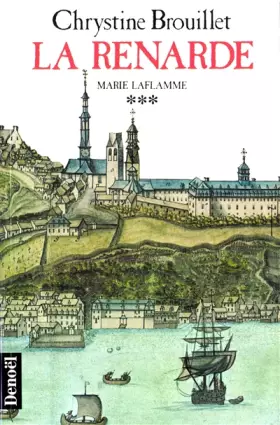 Couverture du produit · Marie LaFlamme, III : La Renarde