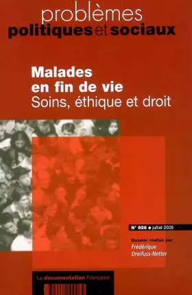 Couverture du produit · Malades en fin de vie n 926 juillet 2006