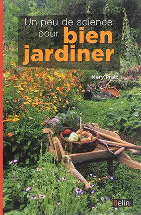 Couverture du produit · Un peu de science pour bien jardiner