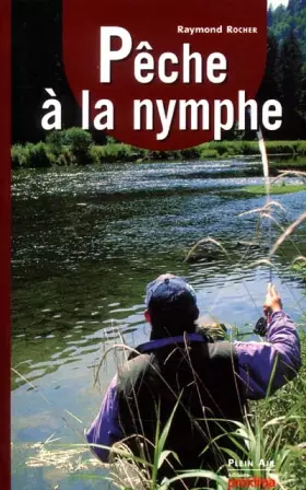 Couverture du produit · La peche a la nymphe