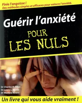 Couverture du produit · Guérir l'anxiété pour les Nuls
