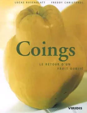 Couverture du produit · Coings: Le retour d'un fruit oublié