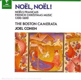 Couverture du produit · Noël, Noël! Noëls Français [French Christmas Music] 1200-1600
